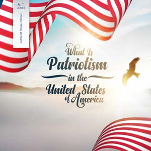 What is Patriotism in the United States AdventAudio